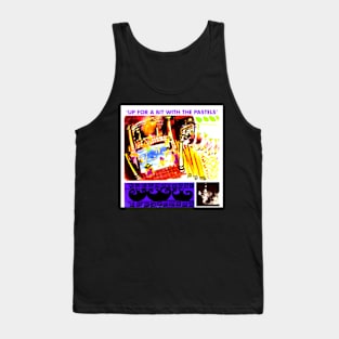 Up for a Bit with the Pastels 1987 Classic Indie Throwback Design Tank Top